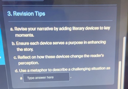 3. revision tips a. revise your narrative by adding literary devices to…