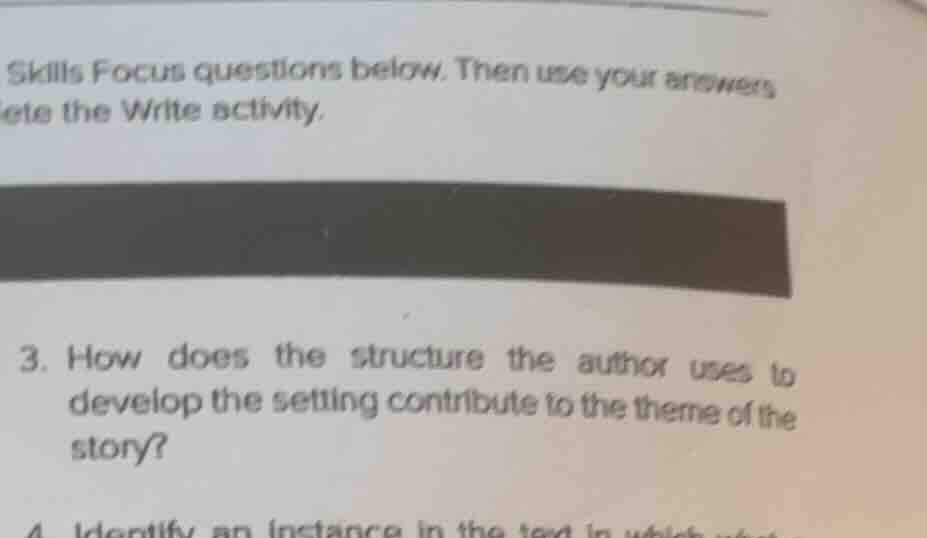 skills focus questions below. then use your answers to complete the wri…