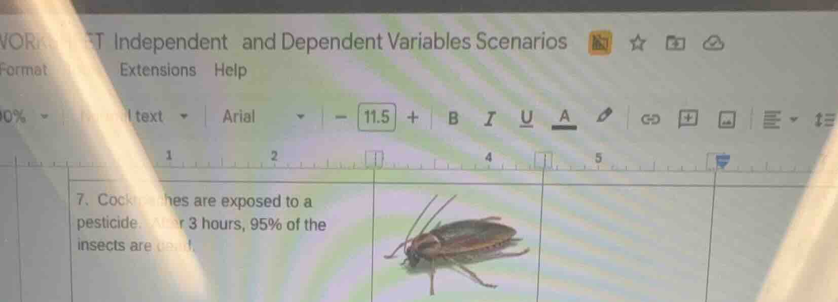 independent and dependent variables scenarios 7. cockroaches are expose…