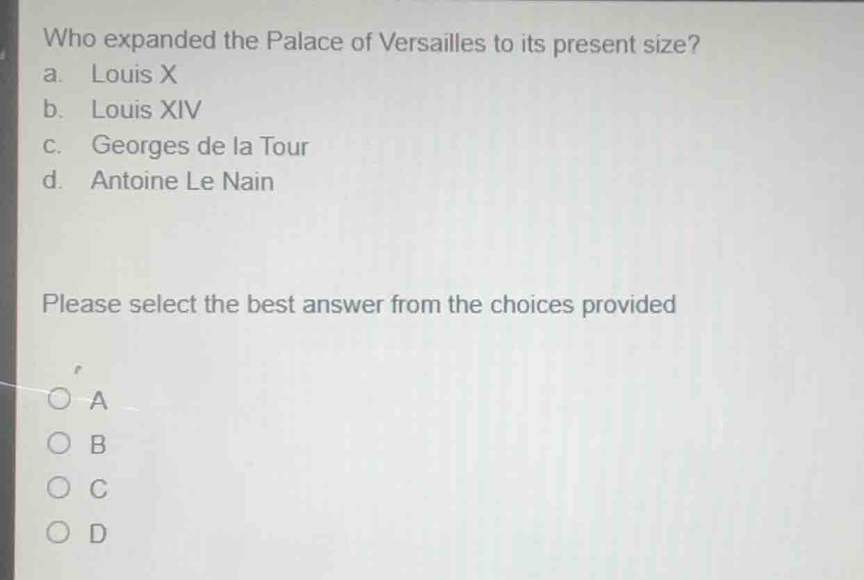 who expanded the palace of versailles to its present size? a. louis x b…