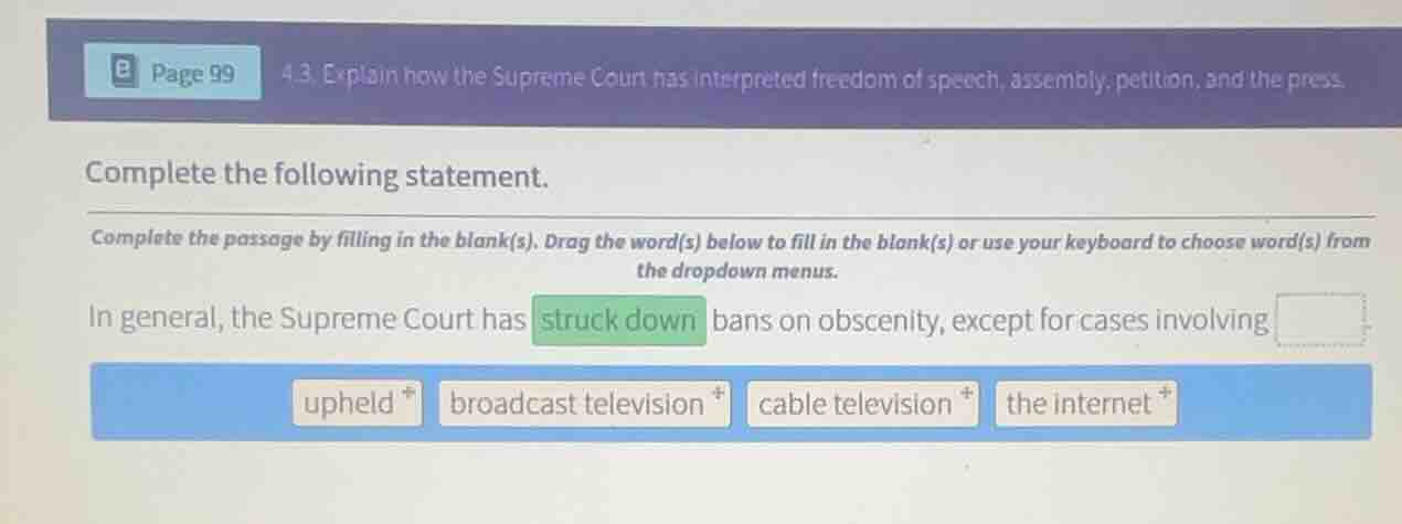 4.3. explain how the supreme court has interpreted freedom of speech, a…