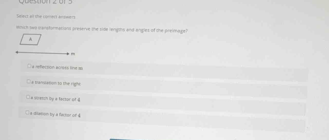 select all the correct answers. which two transformations preserve the …