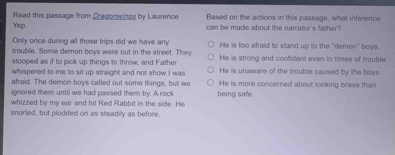 read this passage from dragonwings by laurence yep. only once during al…