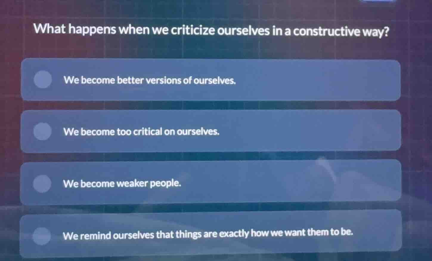 what happens when we criticize ourselves in a constructive way? we beco…