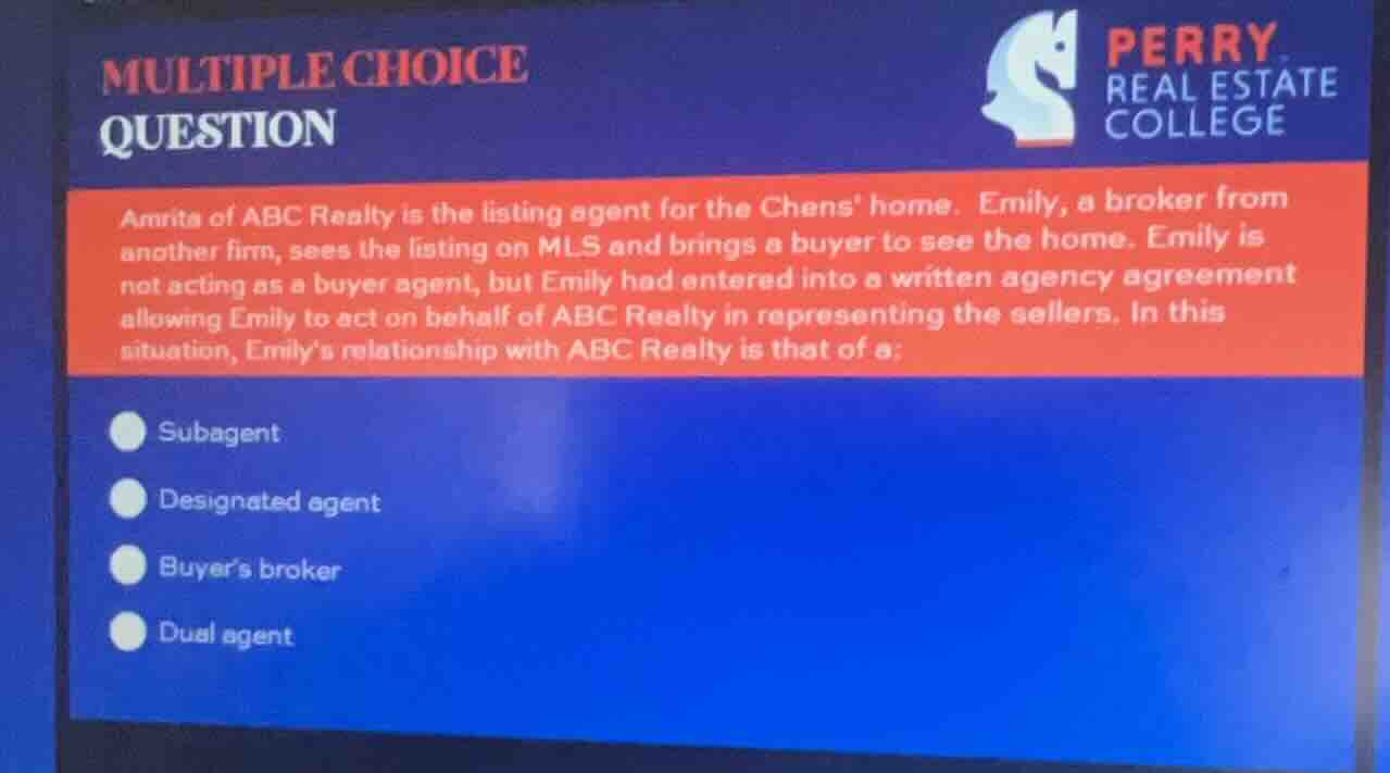 multiple choice question amrita of abc realty is the listing agent for …