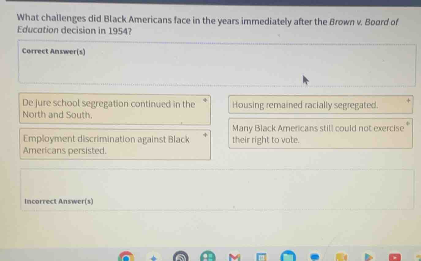 what challenges did black americans face in the years immediately after…