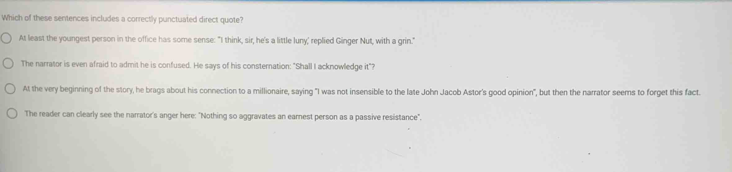 which of these sentences includes a correctly punctuated direct quote? …