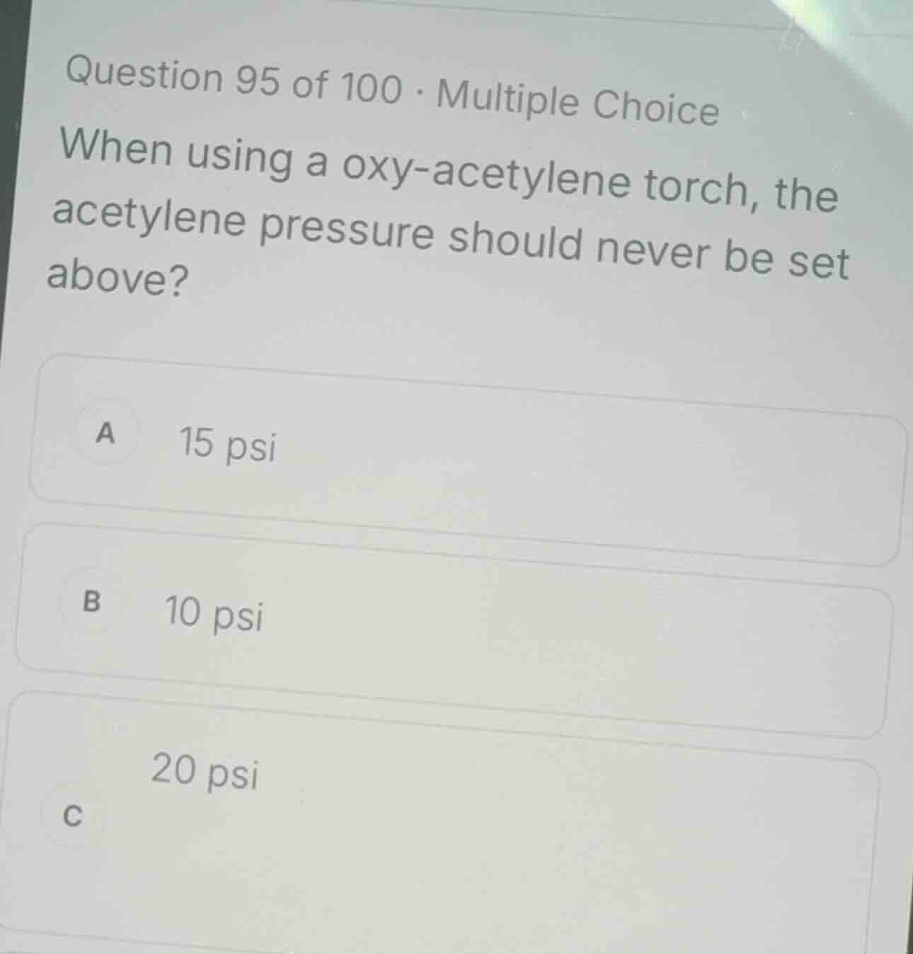 question 95 of 100 · multiple choice when using a oxy-acetylene torch, …