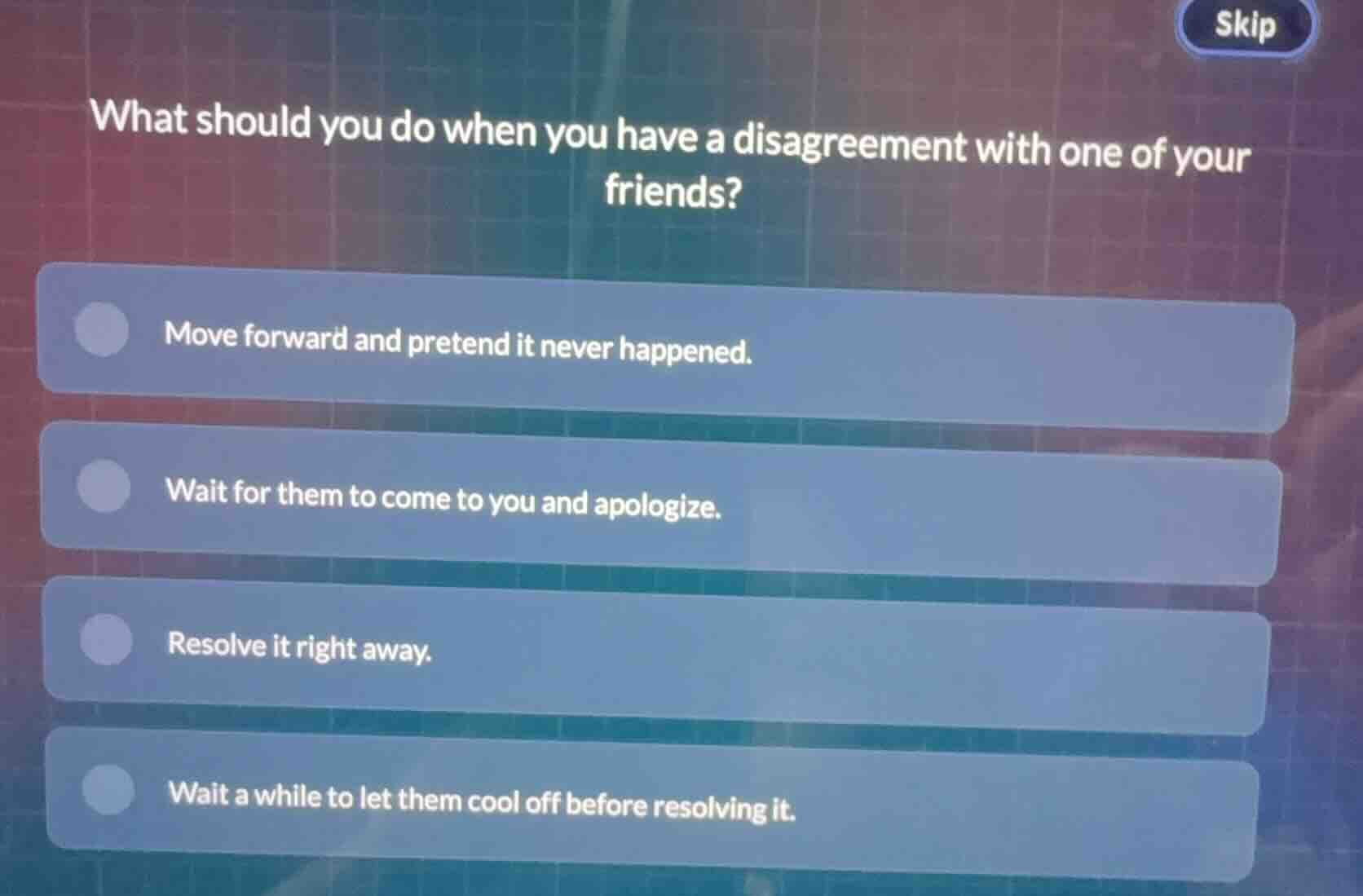what should you do when you have a disagreement with one of your friend…