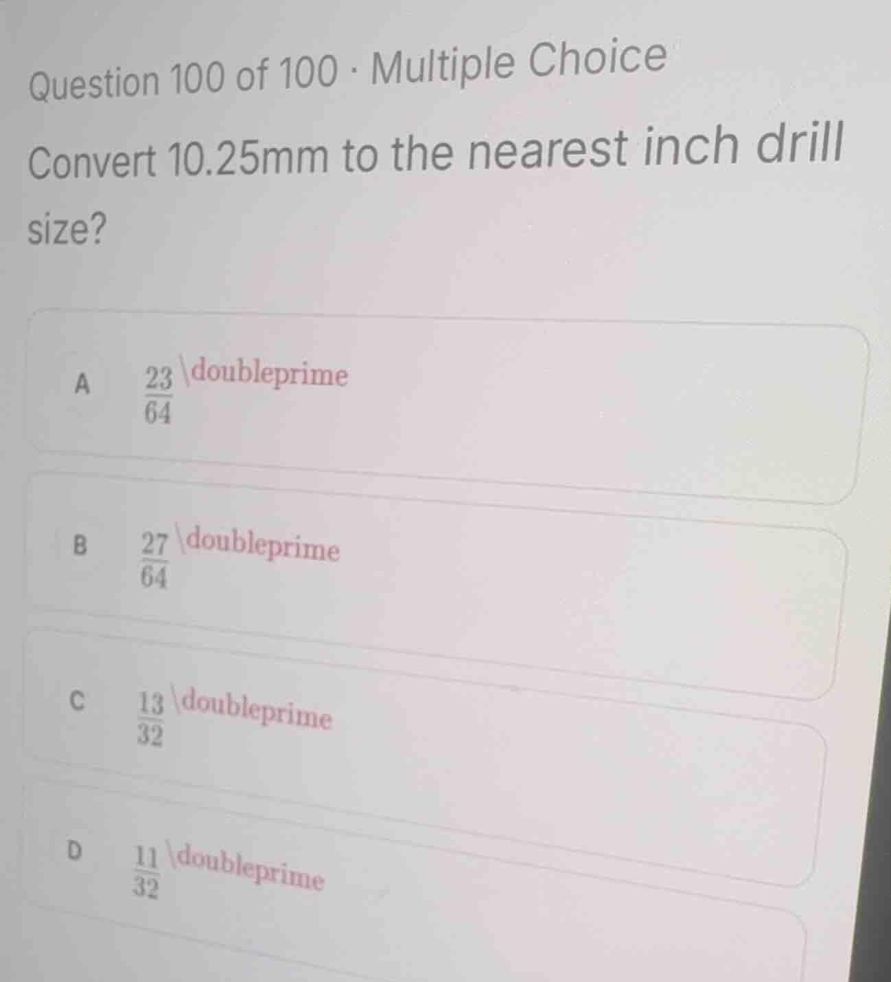 convert 10.25mm to the nearest inch drill size? a \\(\\frac{23}{64}\\) …