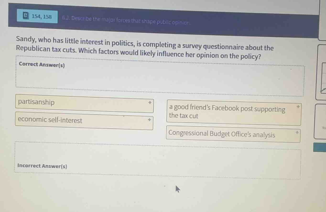 sandy, who has little interest in politics, is completing a survey ques…
