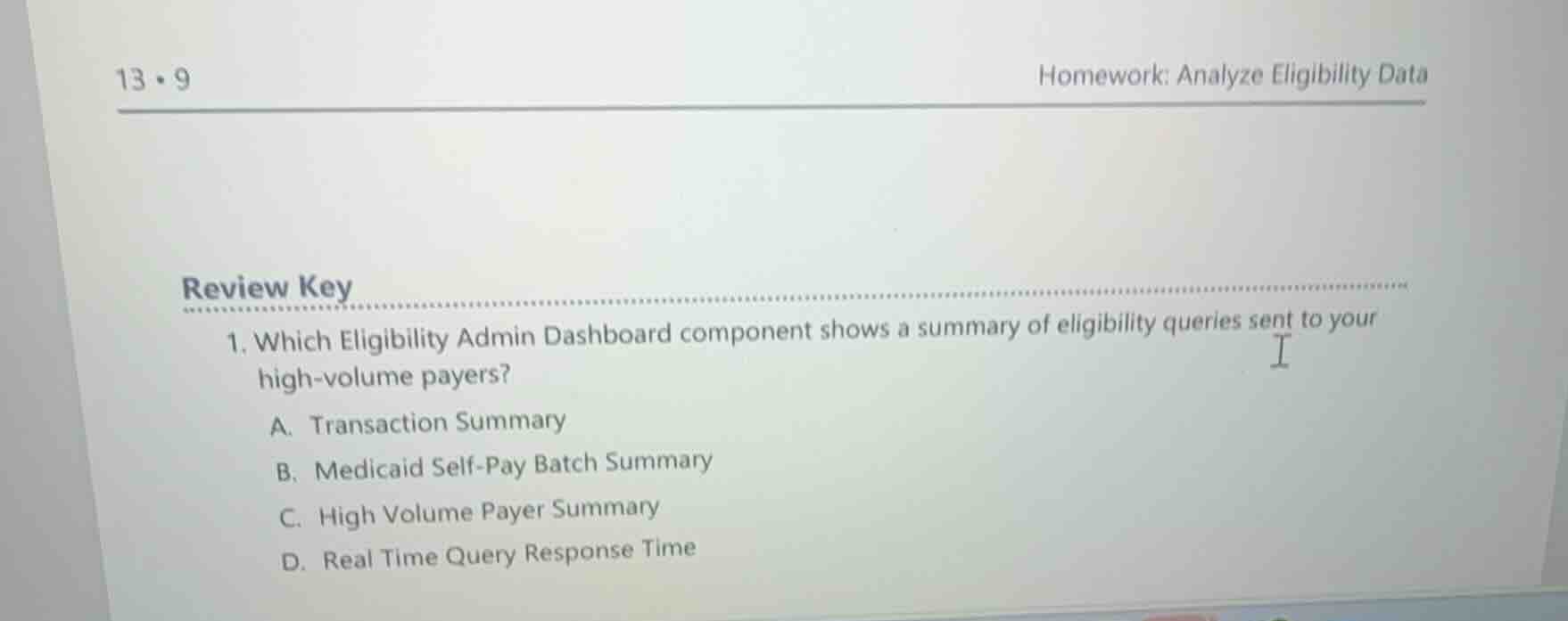 homework: analyze eligibility data review key 1. which eligibility admi…