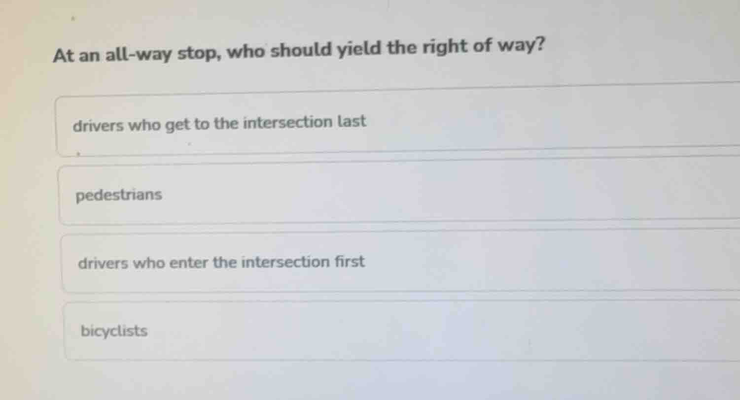 at an all-way stop, who should yield the right of way? drivers who get …