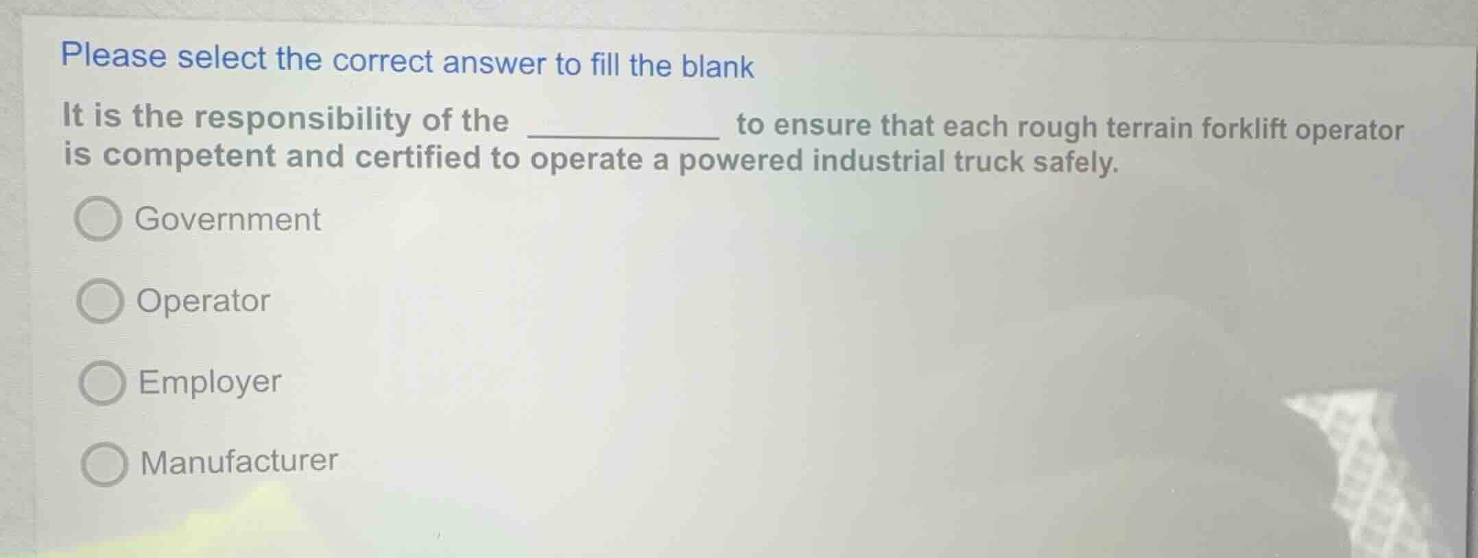 please select the correct answer to fill the blank it is the responsibi…