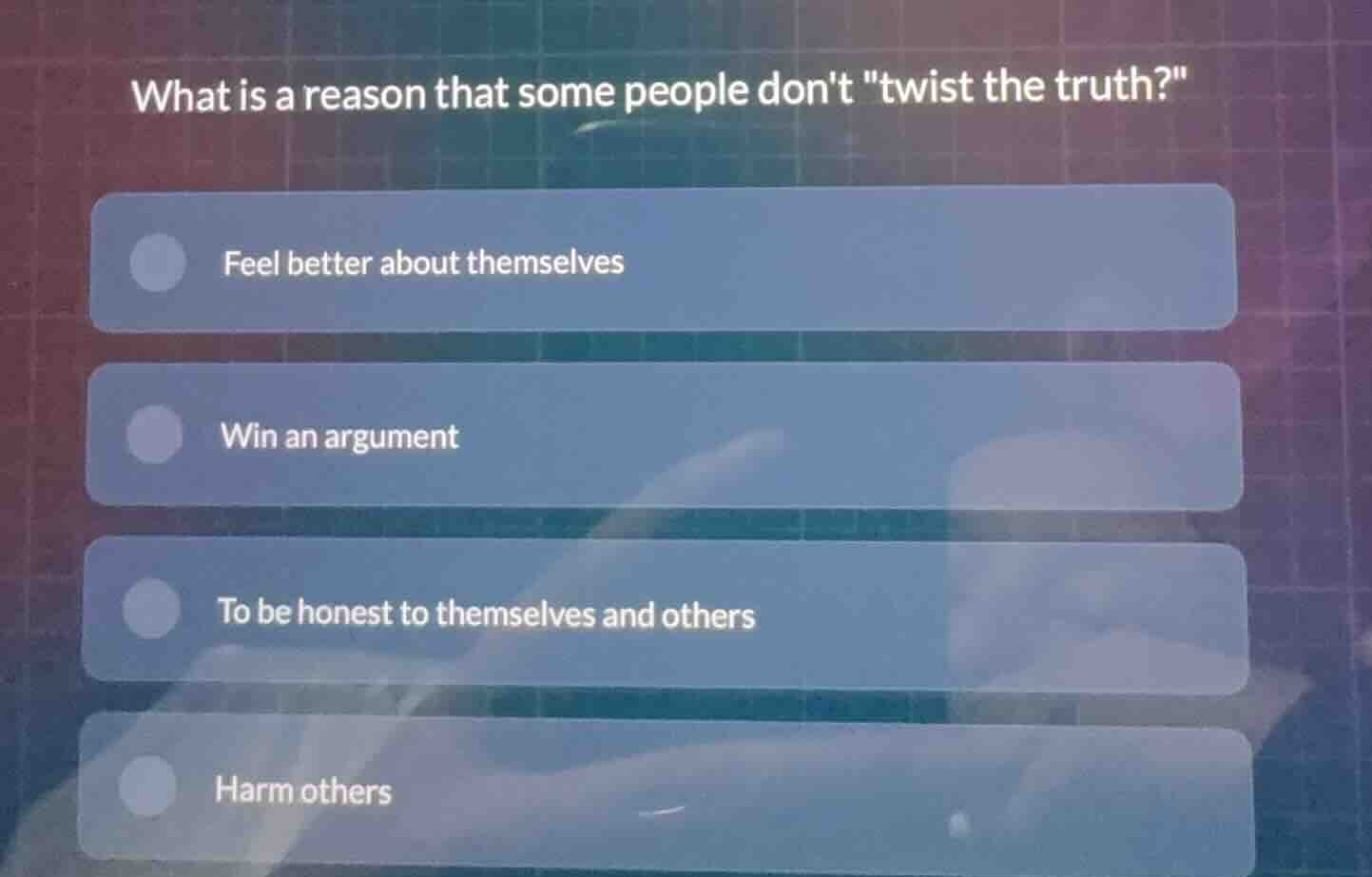 what is a reason that some people dont \twist the truth?\ feel better a…