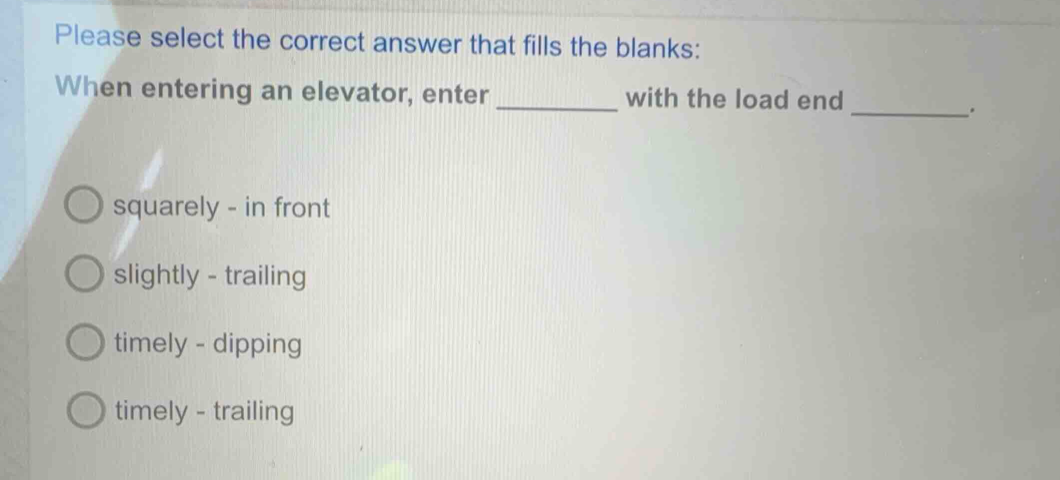 please select the correct answer that fills the blanks: when entering a…