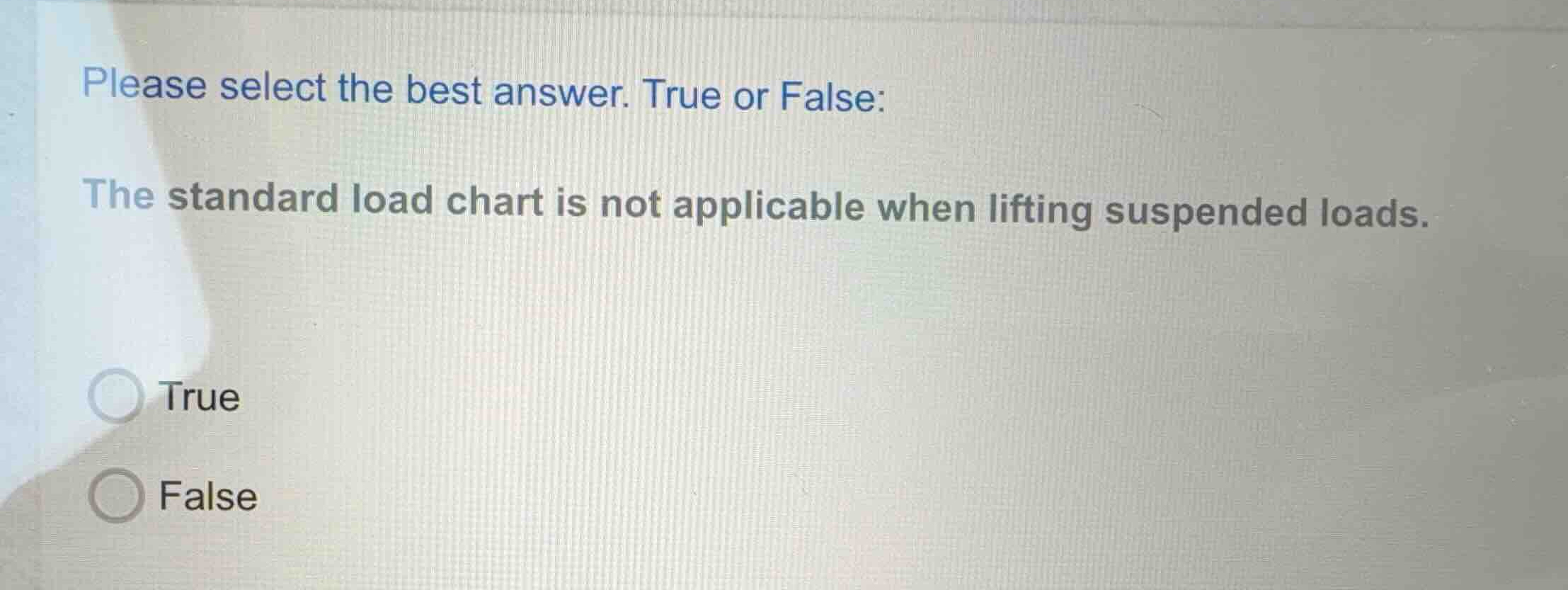please select the best answer. true or false: the standard load chart i…