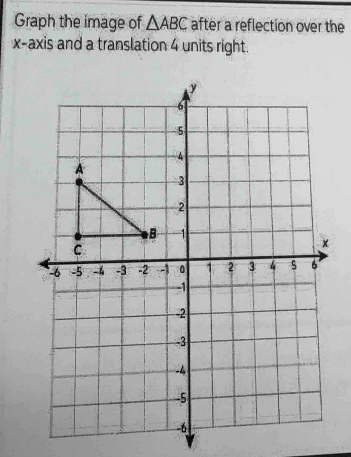 graph the image of \\(\\delta abc\\) after a reflection over the \\(x\\…
