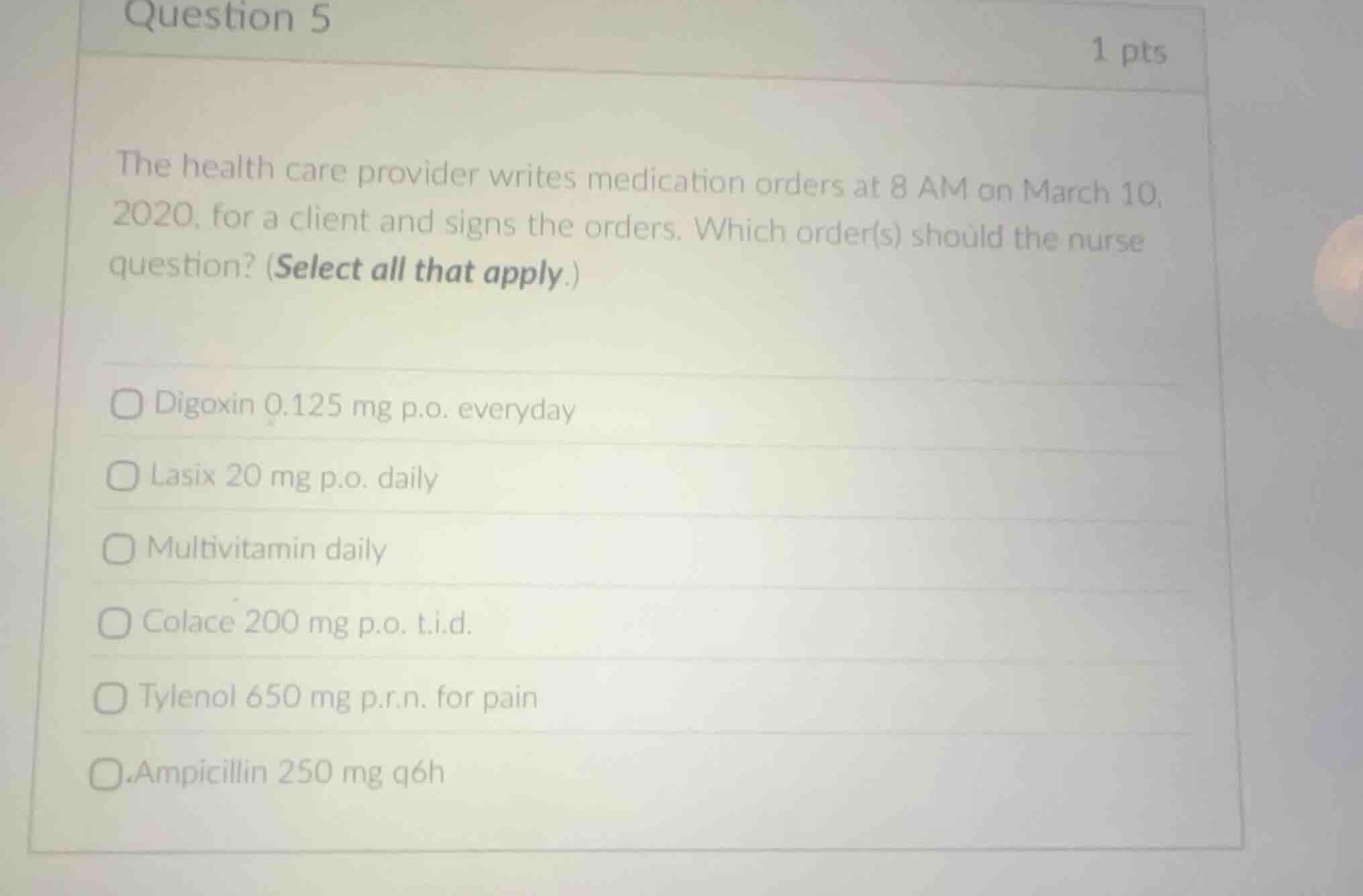 the health care provider writes medication orders at 8 am on march 10, …