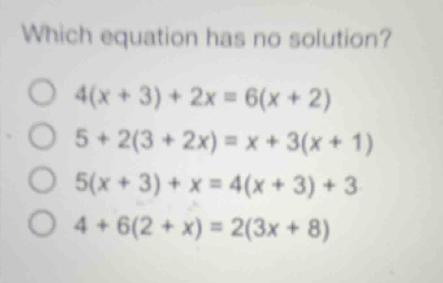 which equation has no solution? \\(4(x + 3) + 2x = 6(x + 2)\\) \\(5 + 2…