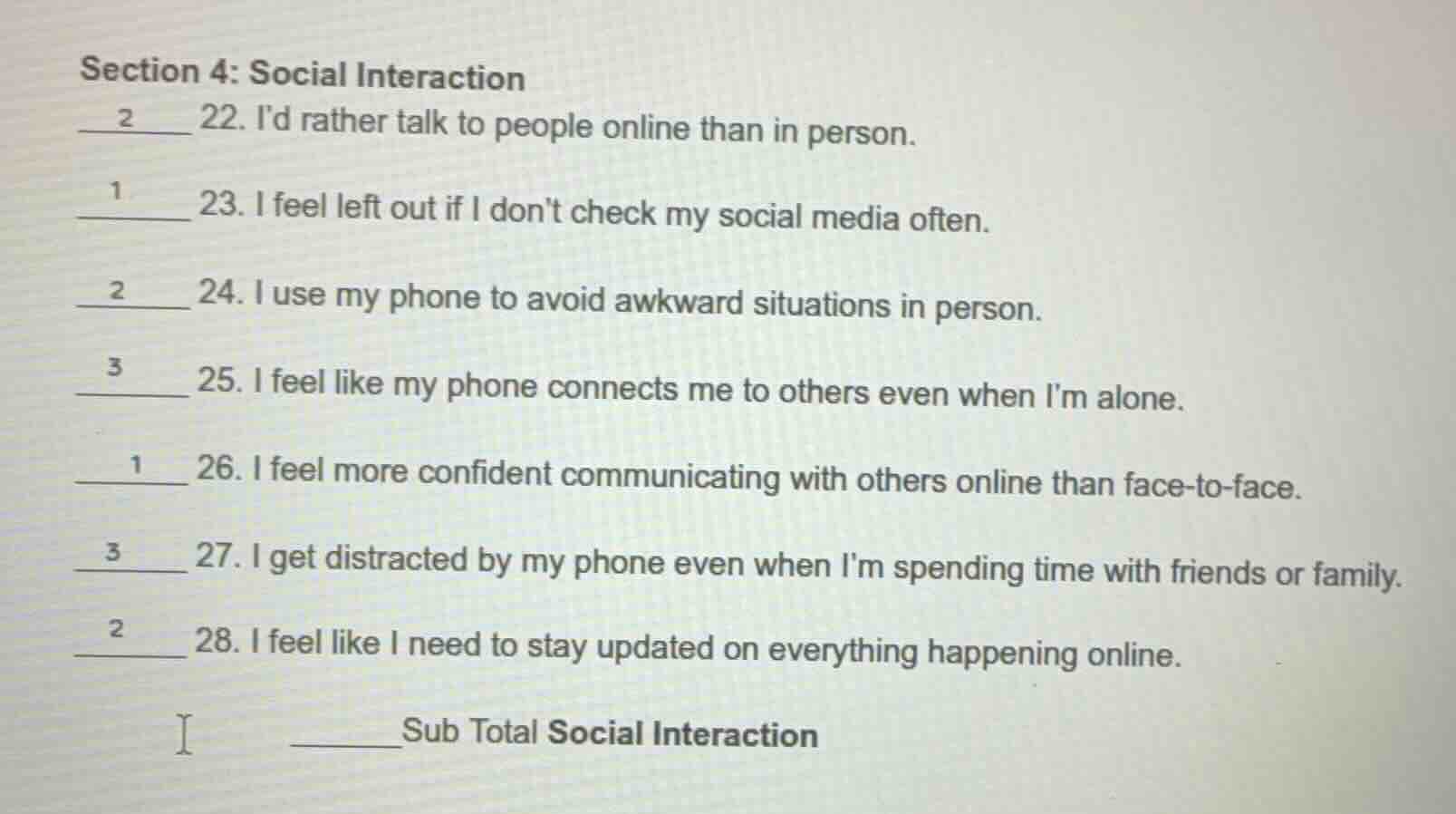 section 4: social interaction 22. id rather talk to people online than …
