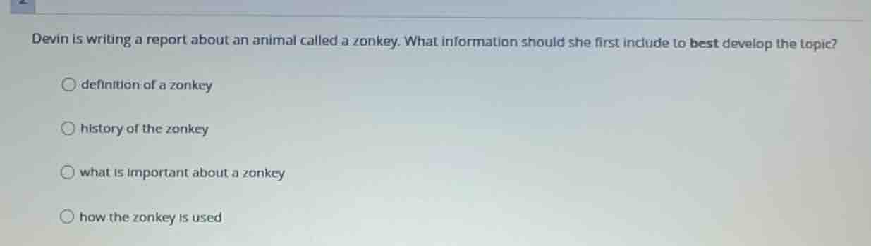 devin is writing a report about an animal called a zonkey. what informa…