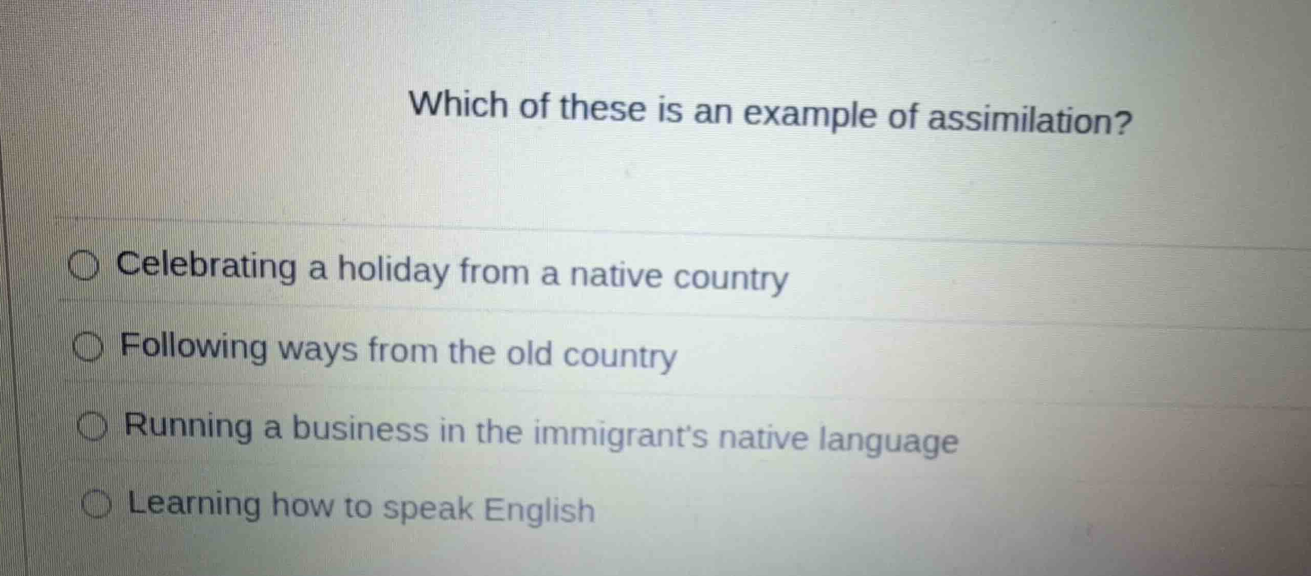 which of these is an example of assimilation? celebrating a holiday fro…