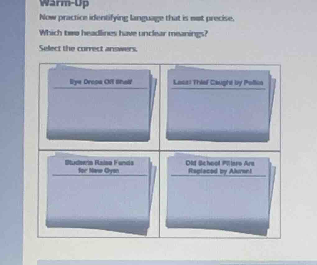 warm-up now practice identifying language that is not precise. which tw…