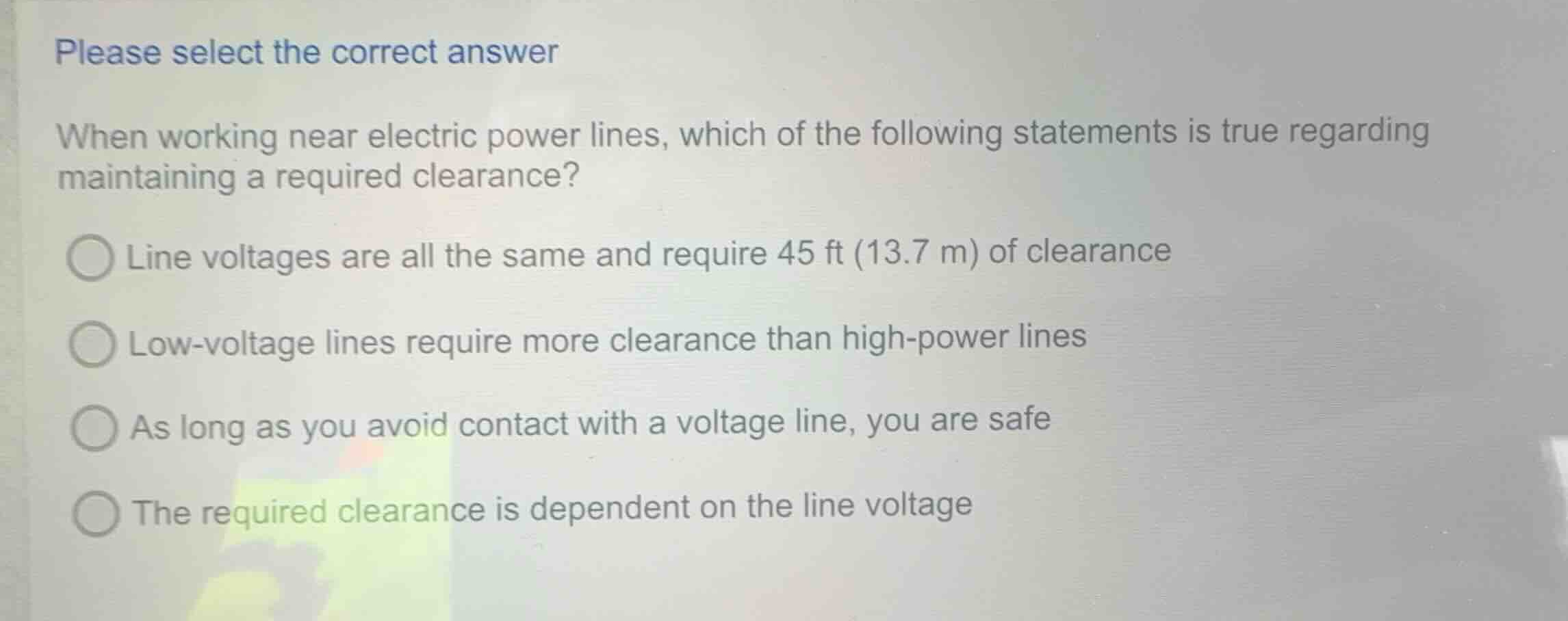 please select the correct answer when working near electric power lines…