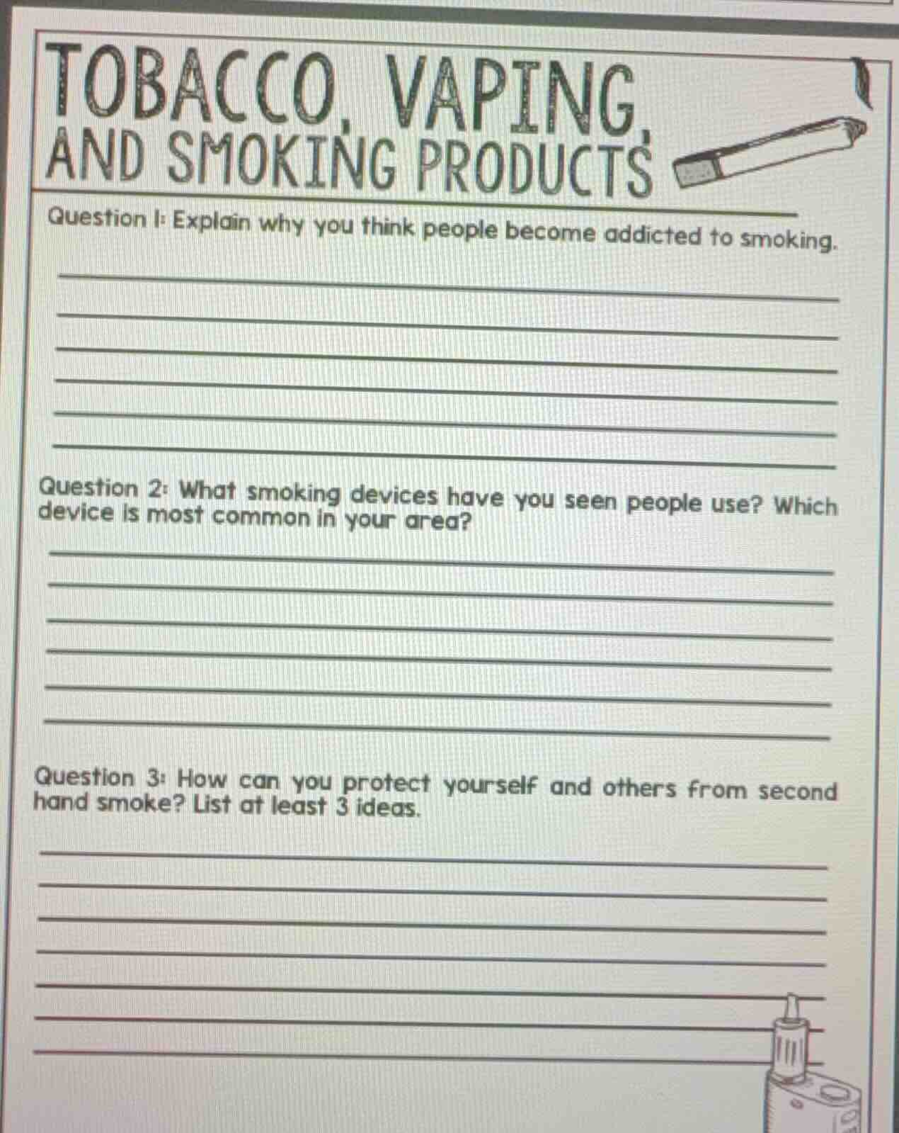 tobacco, vaping, and smoking products question 1: explain why you think…