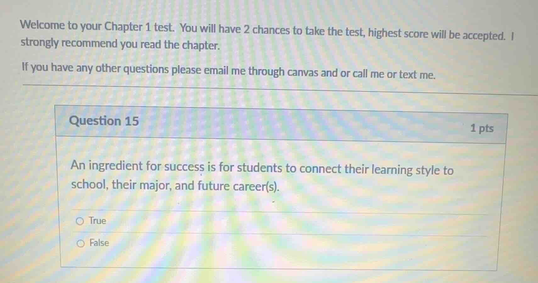 welcome to your chapter 1 test. you will have 2 chances to take the tes…