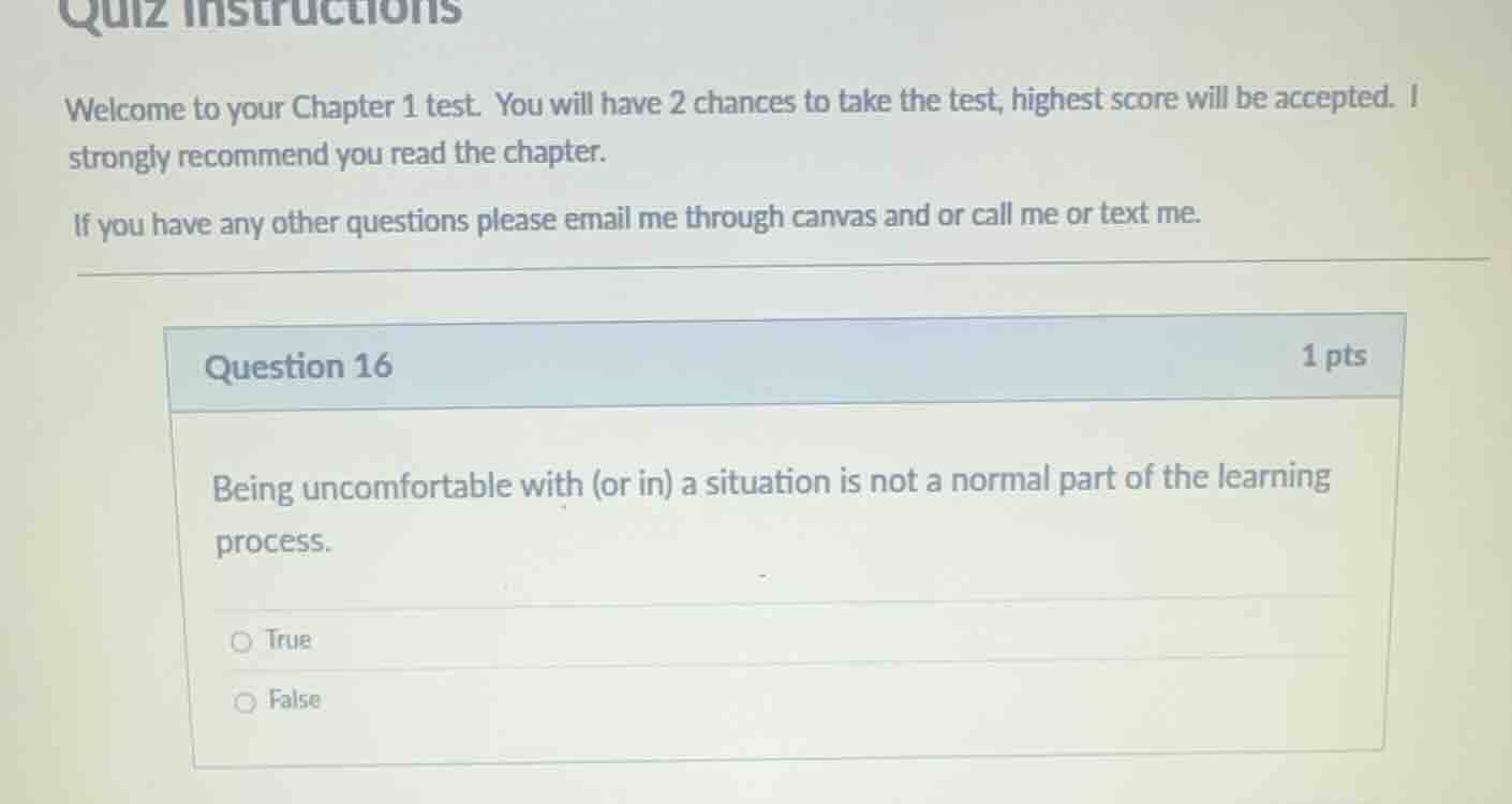 question 16 being uncomfortable with (or in) a situation is not a norma…