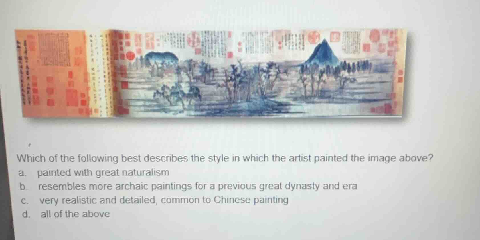 which of the following best describes the style in which the artist pai…