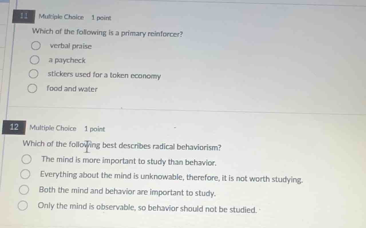 11 multiple choice 1 point which of the following is a primary reinforc…
