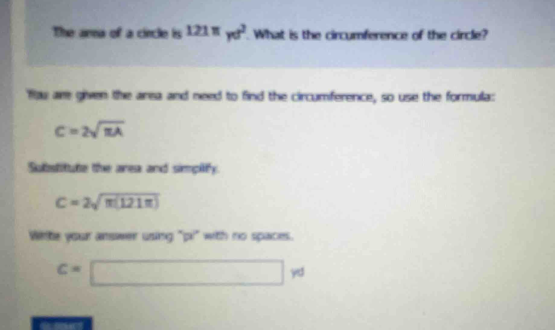 the area of a circle is \\(121\\pi\\text{ yd}^2\\). what is the circumf…