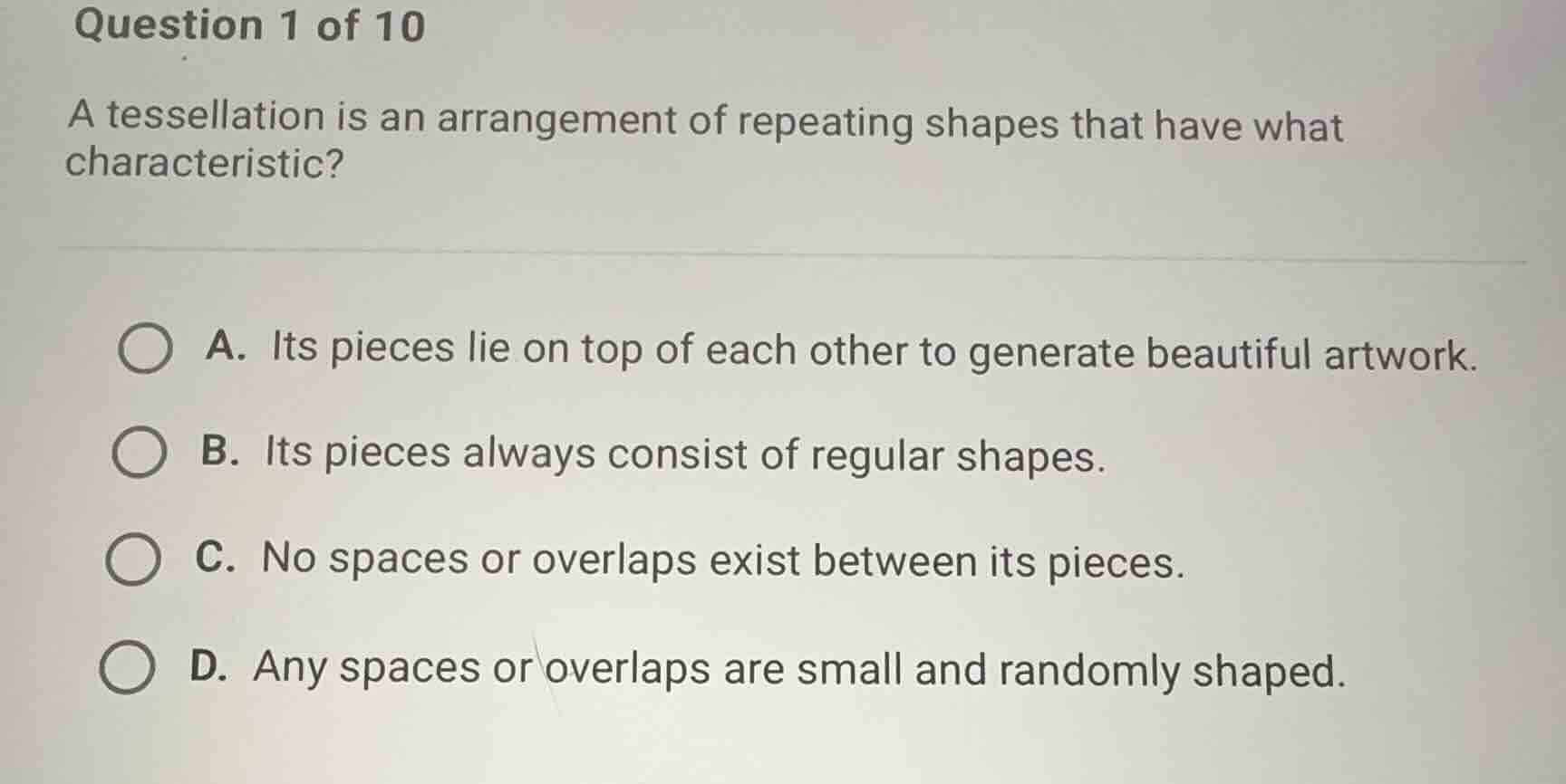question 1 of 10 a tessellation is an arrangement of repeating shapes t…