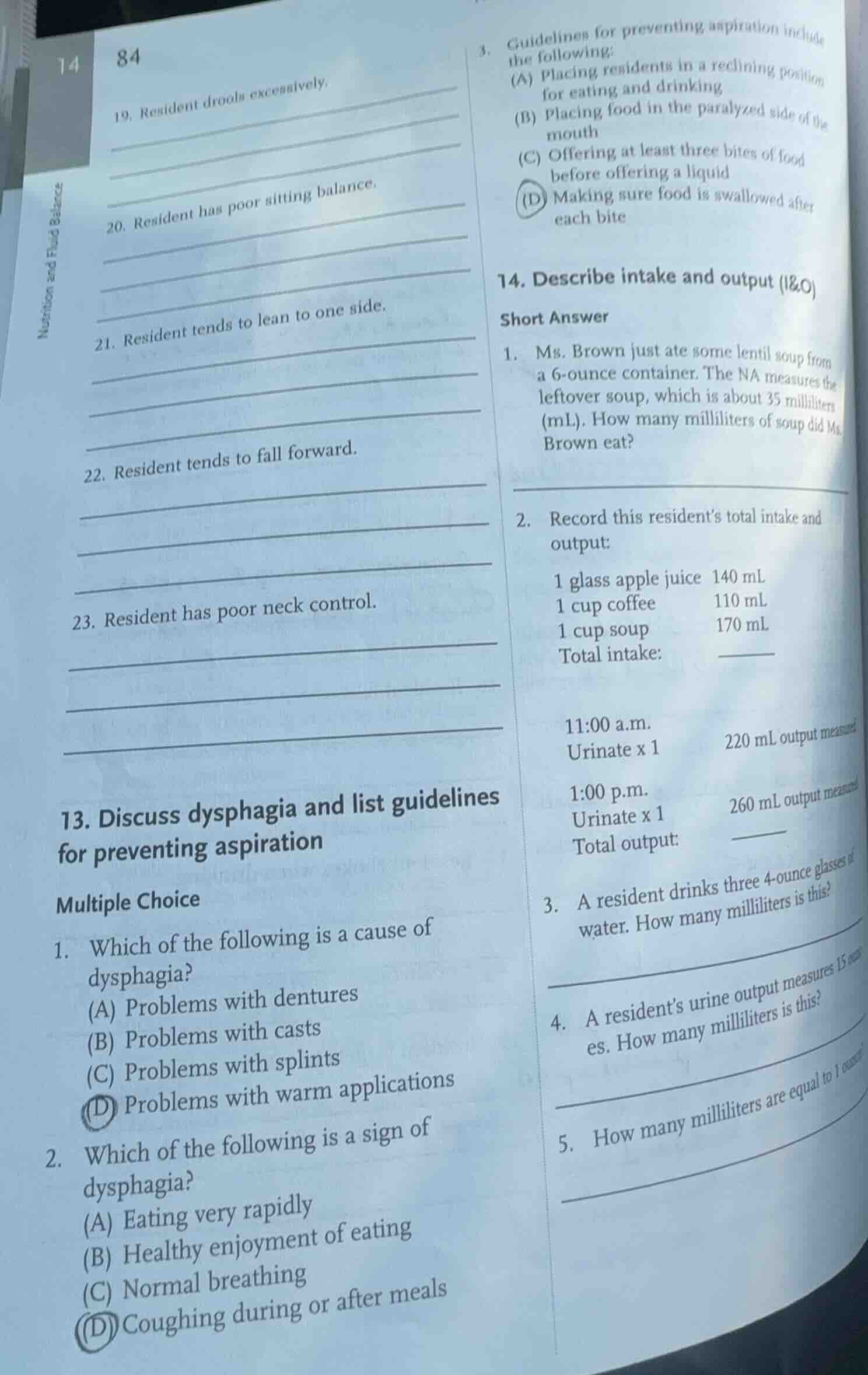 14. describe intake and output (i&o) short answer 1. ms. brown just ate…