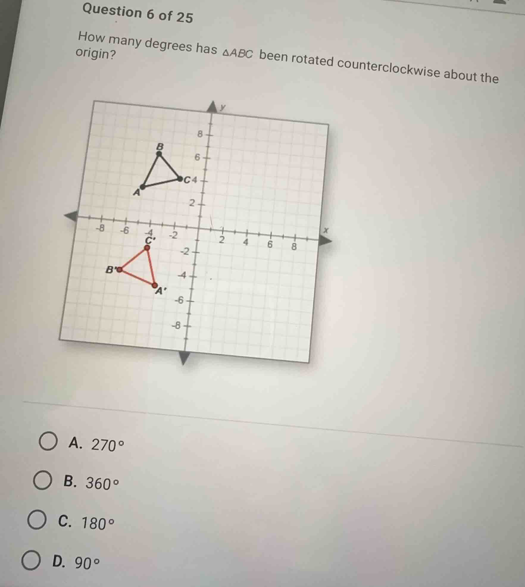 question 6 of 25 how many degrees has \\(\\delta abc\\) been rotated co…