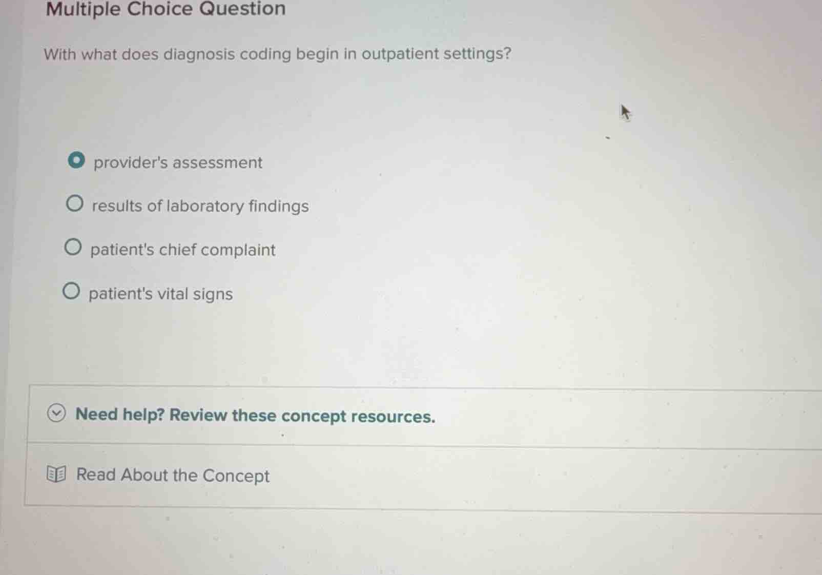 multiple choice question with what does diagnosis coding begin in outpa…