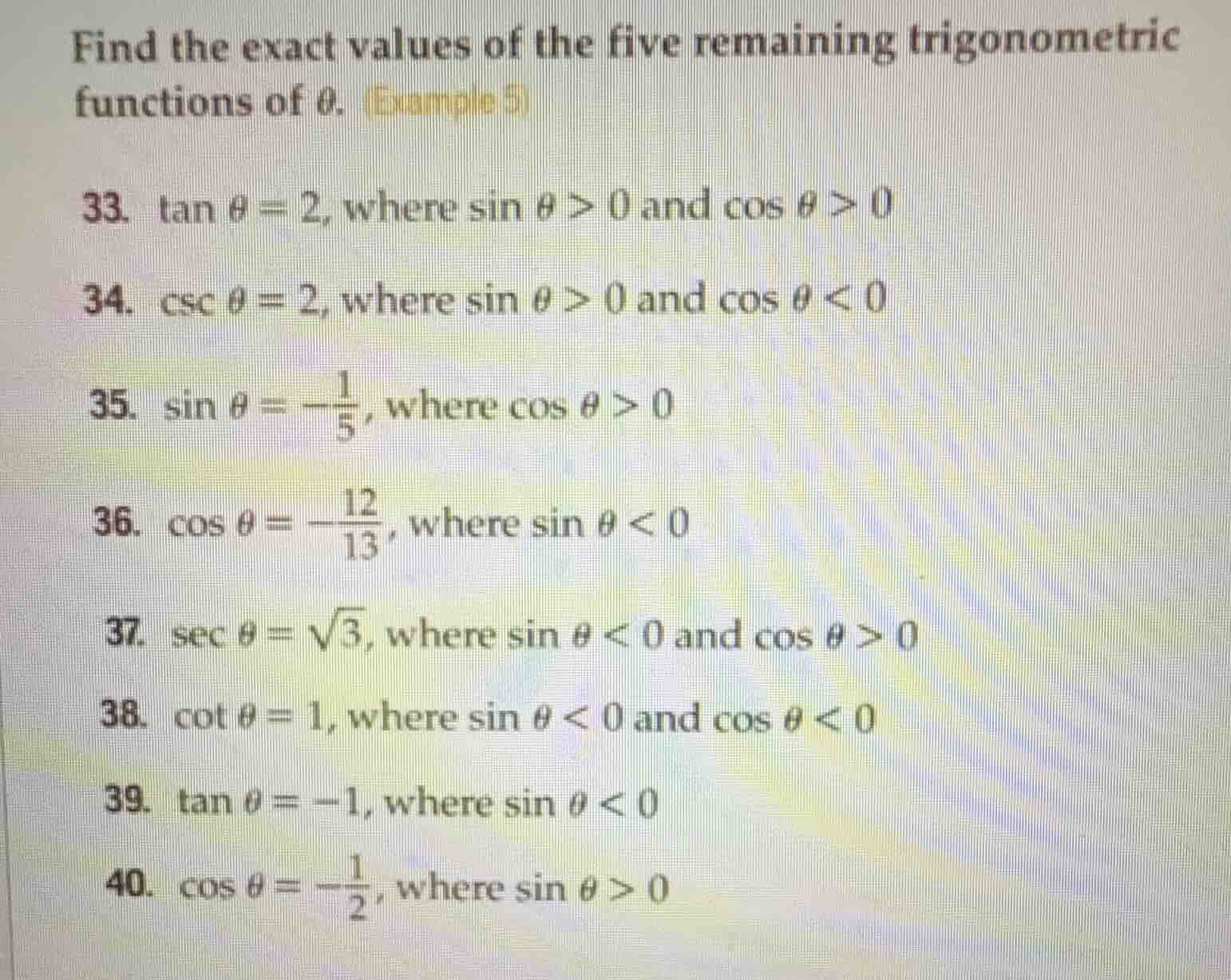 find the exact values of the five remaining trigonometric functions of …