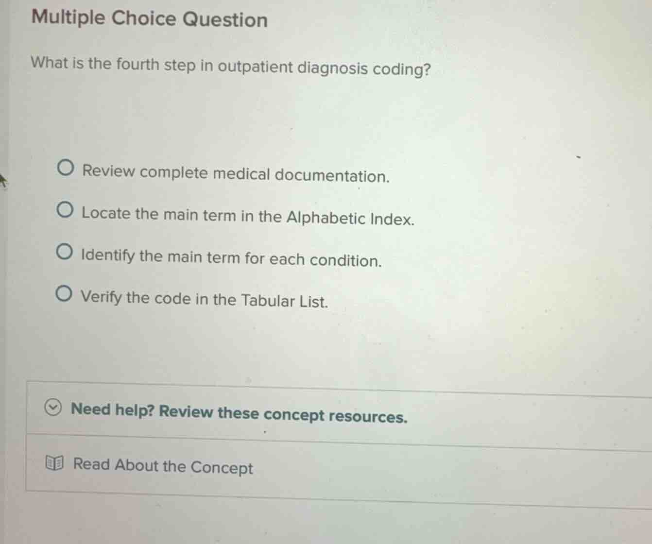 multiple choice question what is the fourth step in outpatient diagnosi…