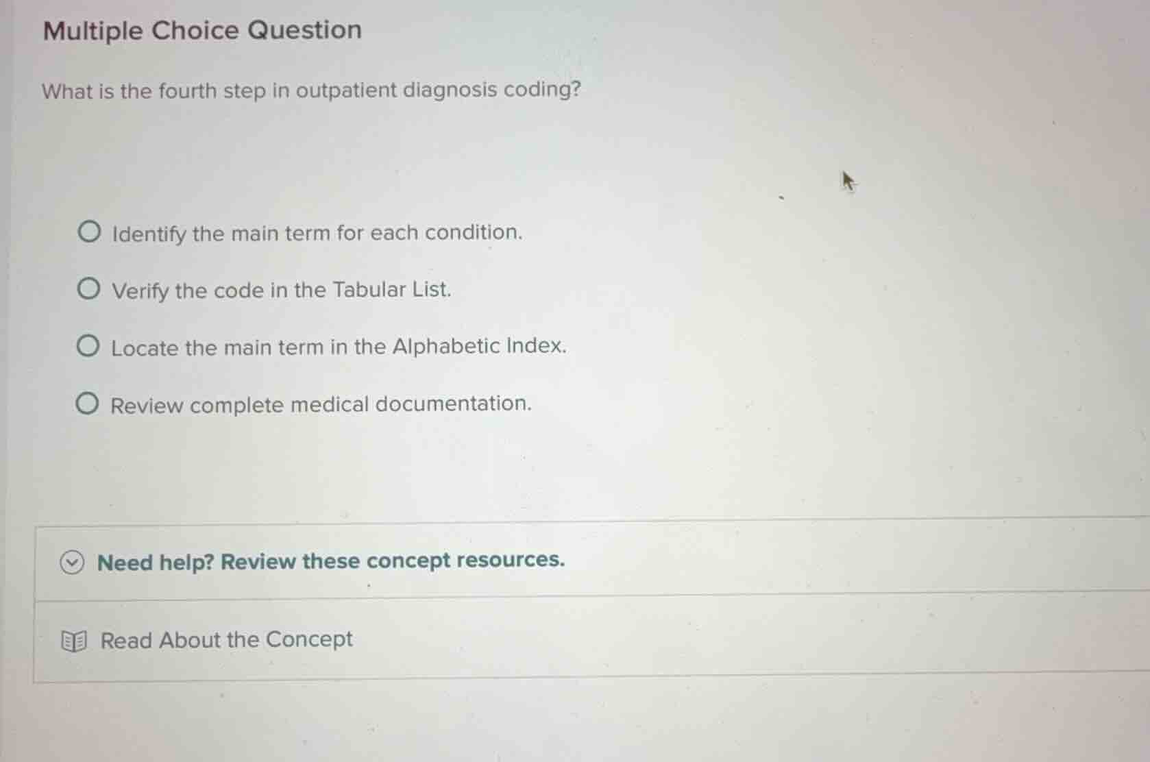 multiple choice question what is the fourth step in outpatient diagnosi…