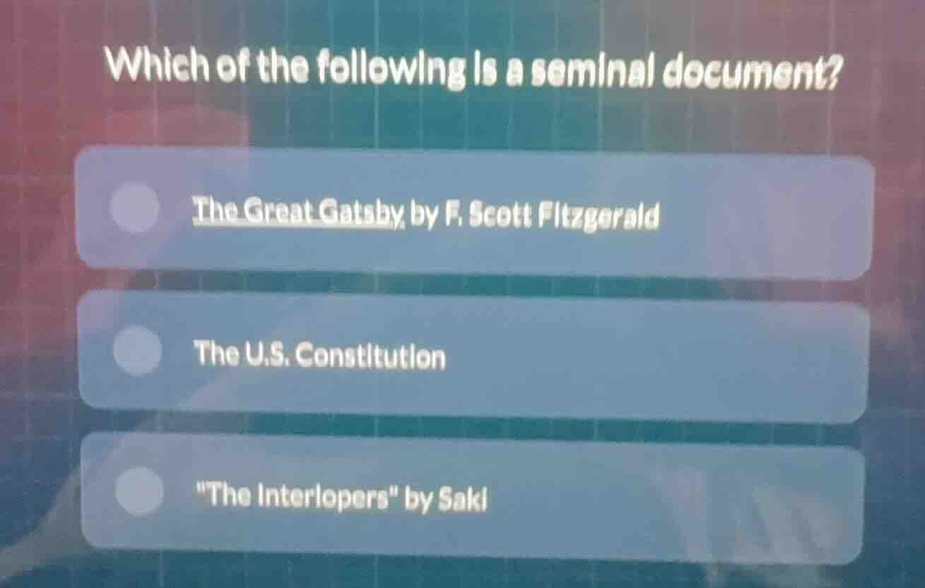 which of the following is a seminal document? the great gatsby by f. sc…