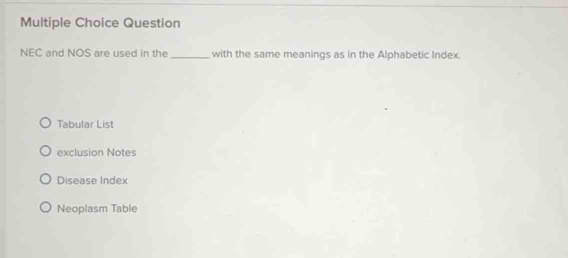 multiple choice question nec and nos are used in the ______ with the sa…