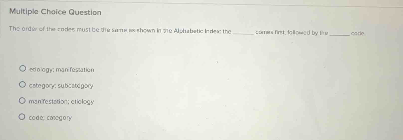 multiple choice question the order of the codes must be the same as sho…