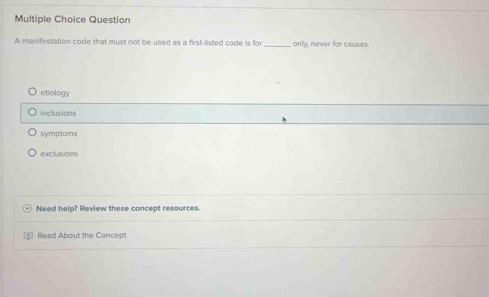 multiple choice question a manifestation code that must not be used as …