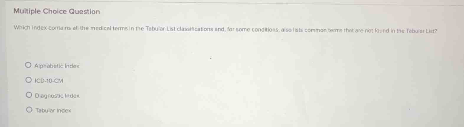 multiple choice question which index contains all the medical terms in …