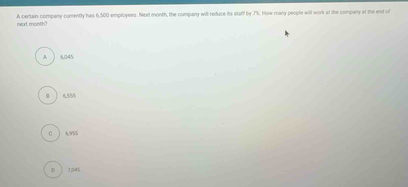 a certain company currently has 6,500 employees. next month, the compan…
