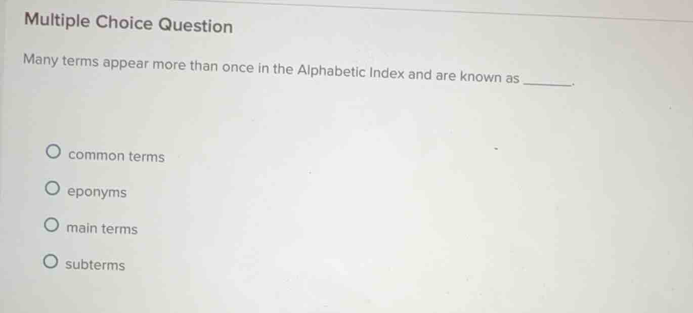 multiple choice question many terms appear more than once in the alphab…