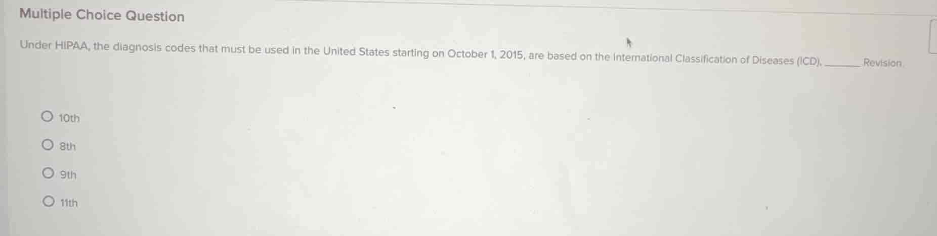 multiple choice question under hipaa, the diagnosis codes that must be …